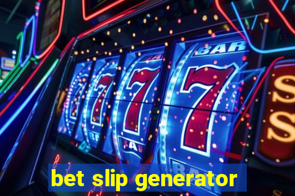 bet slip generator