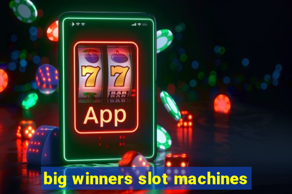 big winners slot machines