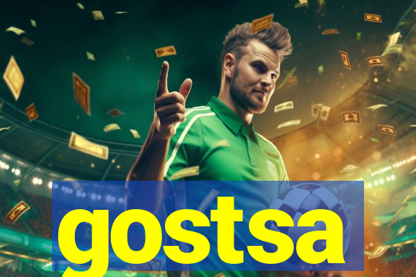 gostsa