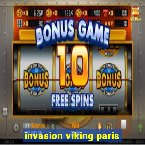 invasion viking paris