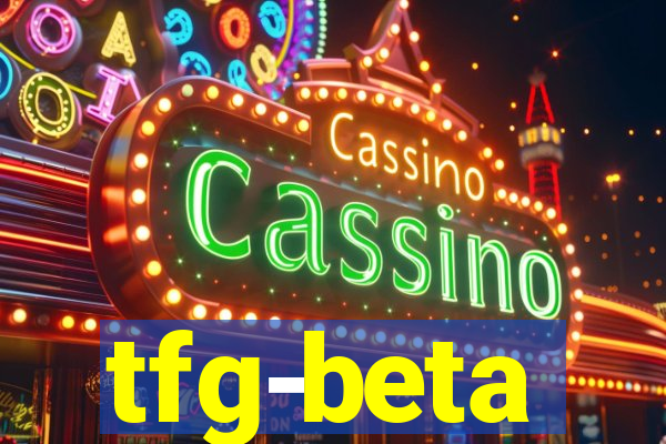 tfg-beta