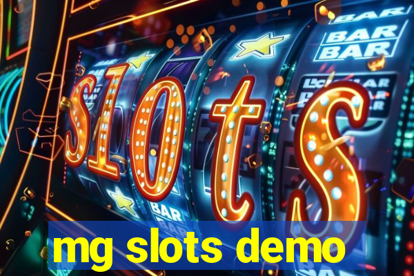 mg slots demo