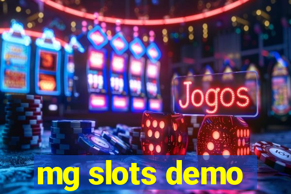 mg slots demo