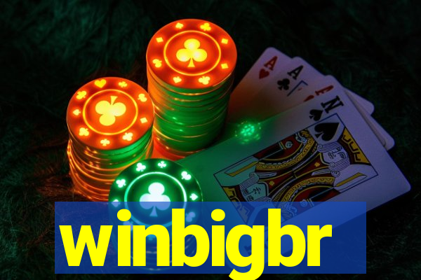 winbigbr