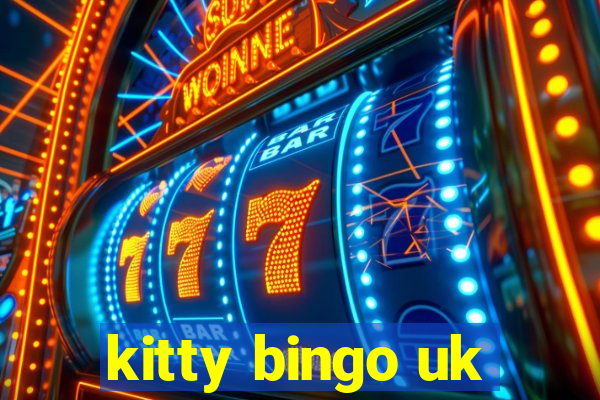 kitty bingo uk