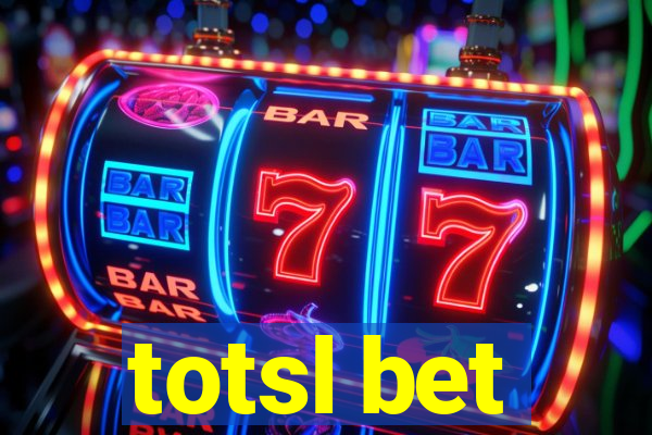 totsl bet