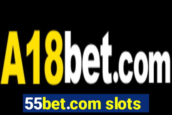 55bet.com slots