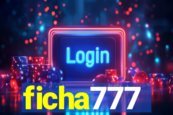 ficha777