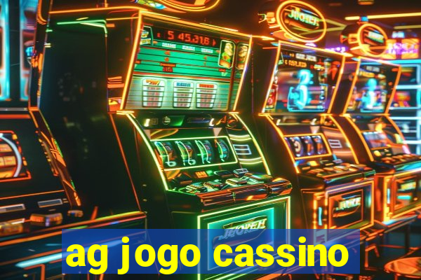 ag jogo cassino