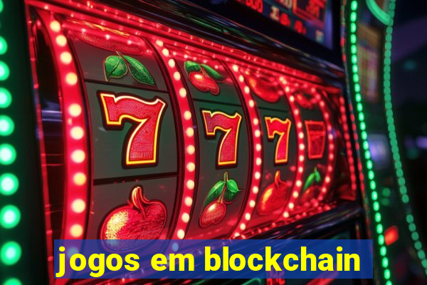 jogos em blockchain