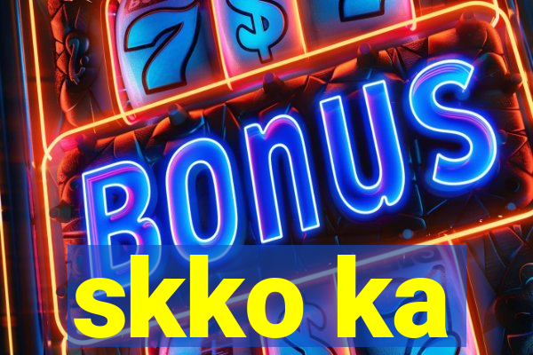 skko ka