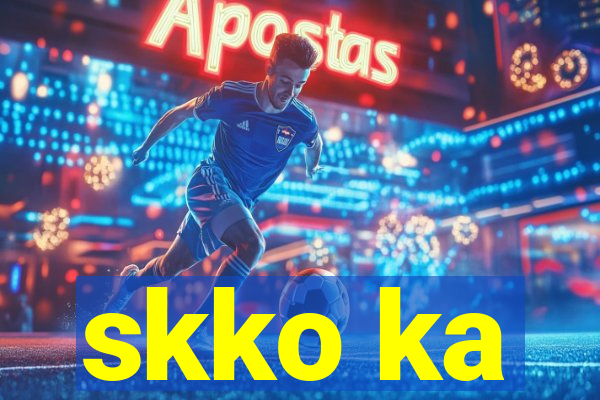 skko ka