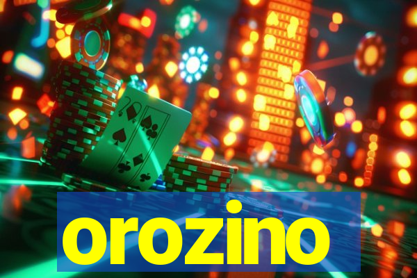 orozino