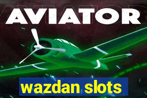 wazdan slots