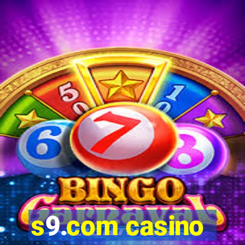 s9.com casino