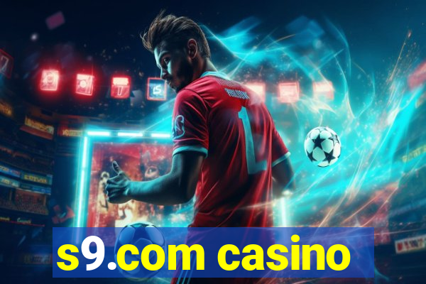 s9.com casino