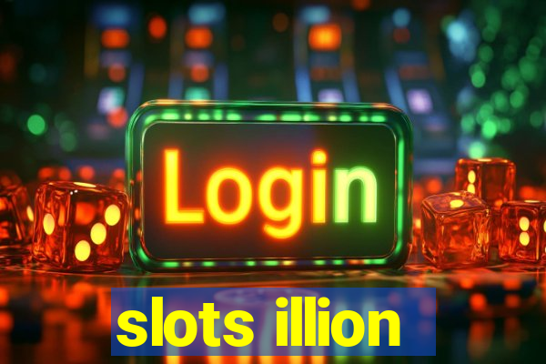 slots illion