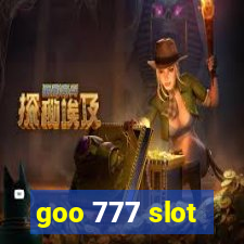 goo 777 slot