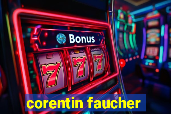 corentin faucher