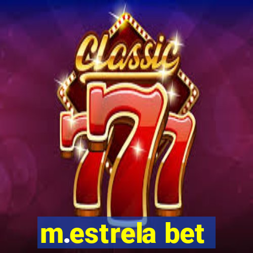 m.estrela bet