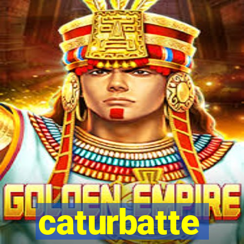 caturbatte