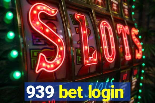 939 bet login