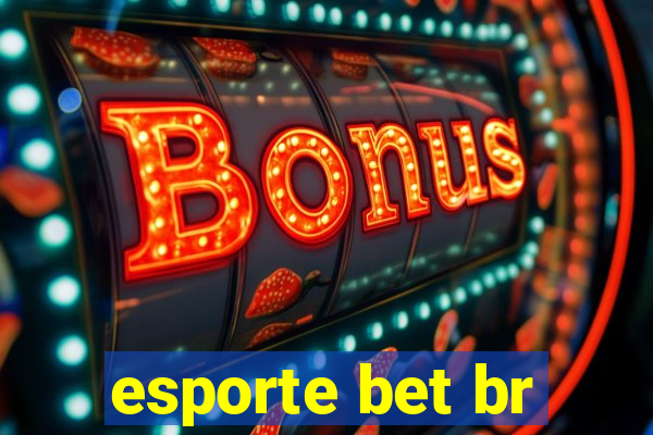 esporte bet br