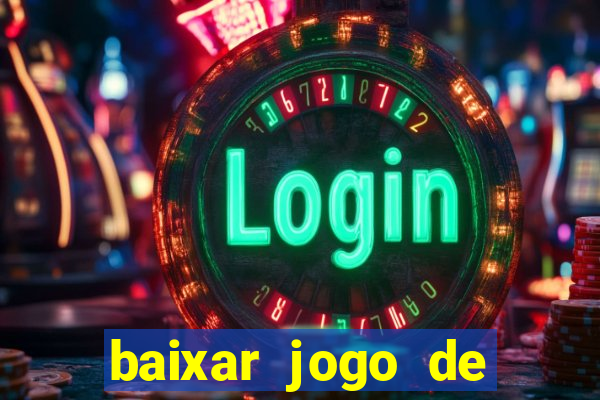 baixar jogo de ganhar dinheiro de verdade