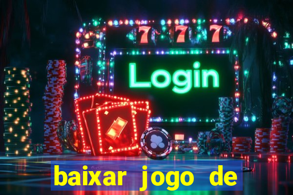 baixar jogo de ganhar dinheiro de verdade