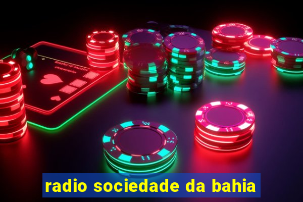 radio sociedade da bahia