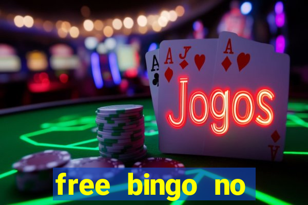 free bingo no deposit required