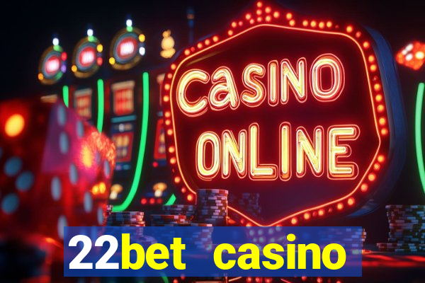 22bet casino recensione bonus