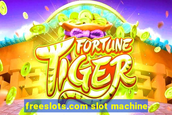 freeslots.com slot machine