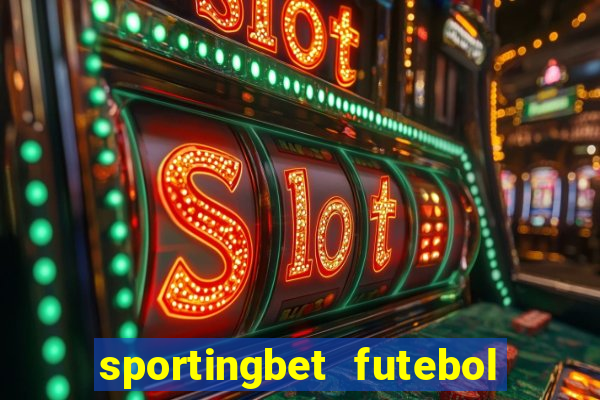 sportingbet futebol ao vivo