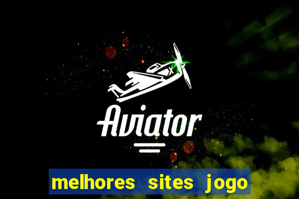 melhores sites jogo do tigre