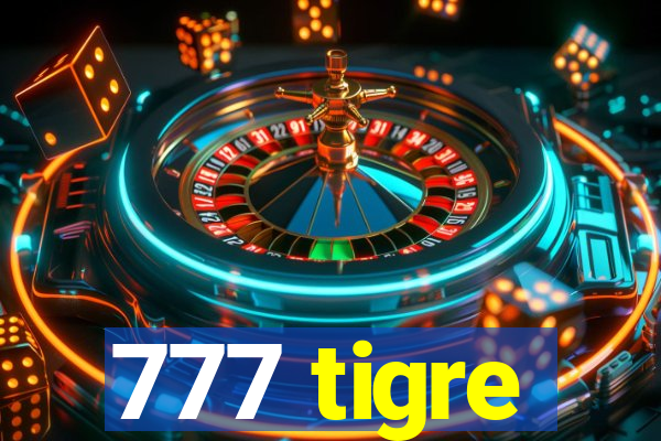 777 tigre