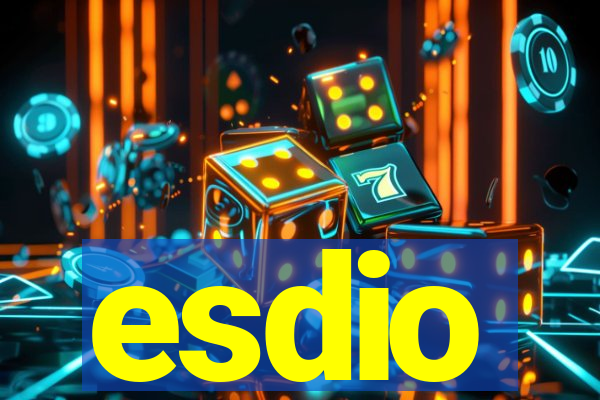 esdio