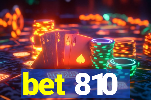 bet 810