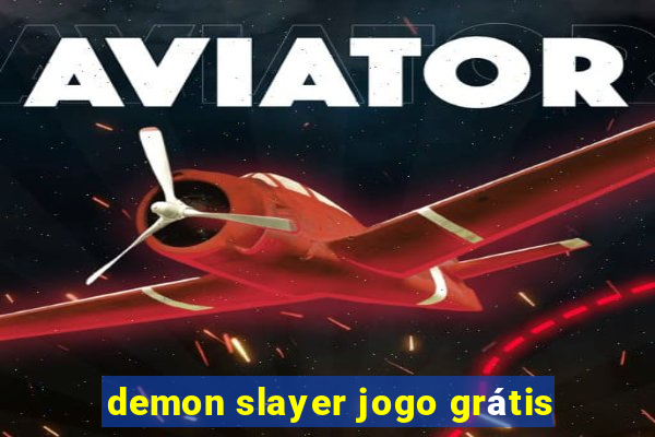 demon slayer jogo grátis