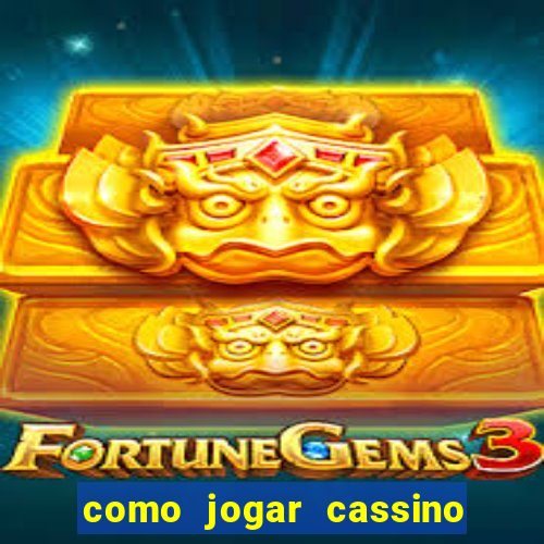 como jogar cassino no sportingbet