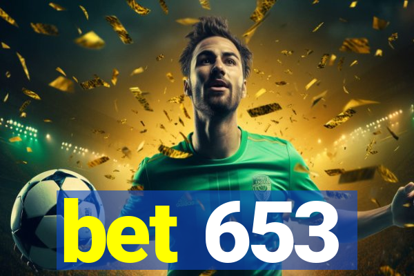 bet 653