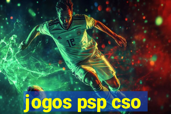 jogos psp cso