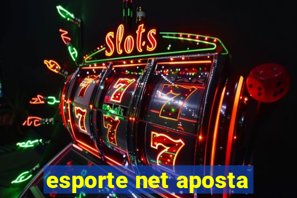 esporte net aposta