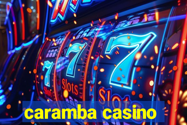 caramba casino