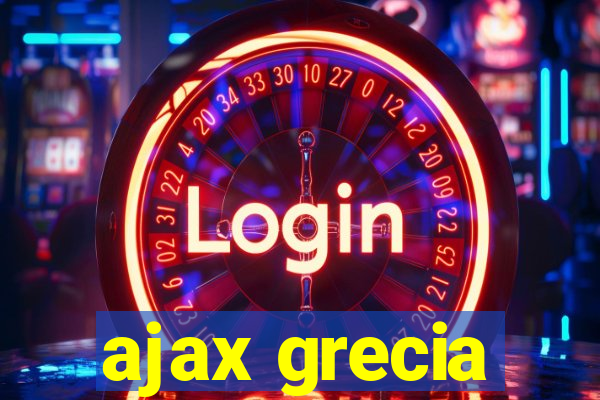 ajax grecia