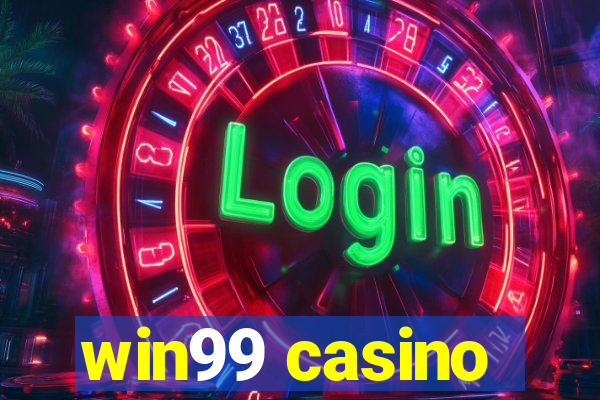 win99 casino