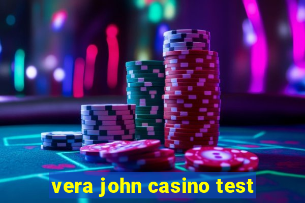 vera john casino test