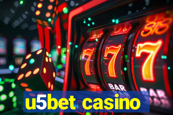 u5bet casino