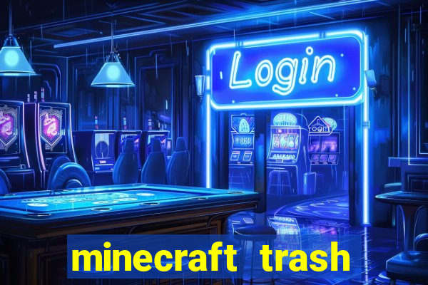 minecraft trash slot mod