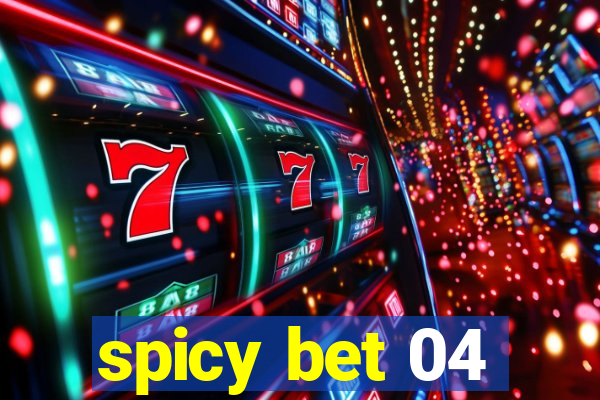 spicy bet 04